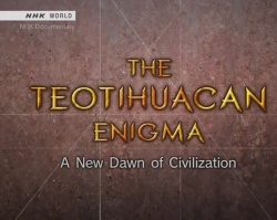 Streaming The Teotihuacan Enigma